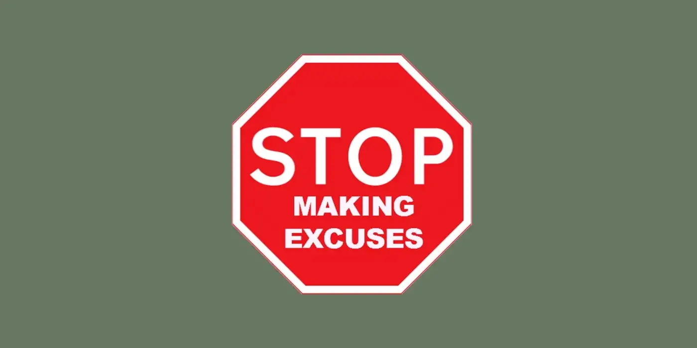7 Excuses Software Developers Make